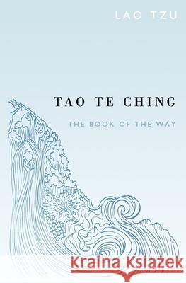 Tao Te Ching Dwight Goddard Sam Torode Lao Tzu 9781690029991 Independently Published - książka