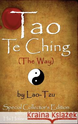 Tao Te Ching (the Way) by Lao-Tzu: Special Collector's Edition with an Introduction by the Dalai Lama Lao Tzu Dalai Lama 9781936828531 Nmd Books - książka