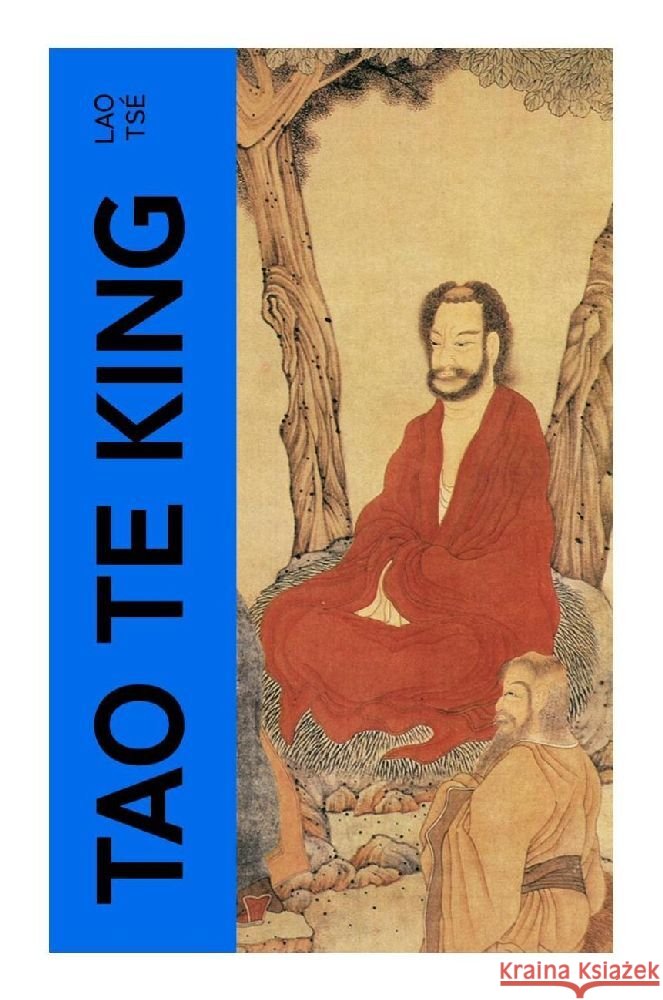 Tao Te King Laotse 9788027376360 e-artnow - książka