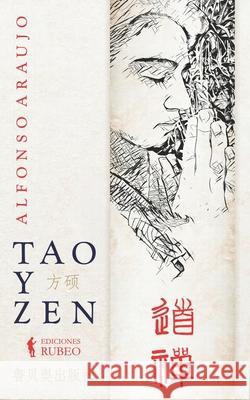 Tao y Zen: La sencillez engañosa, la sencillez profunda McHarrell, Angélica 9788412375374 Ediciones Rubeo - książka
