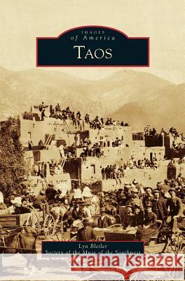 Taos Lyn Bleiler Of the Muse of the Society Society of the Muse of the Southwest 9781531652524 Arcadia Library Editions - książka