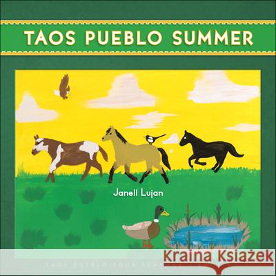 Taos Pueblo Summer The Taos Pueblo Tiwa Language Program    Janell Lujan 9781570673696 7th Generation - książka