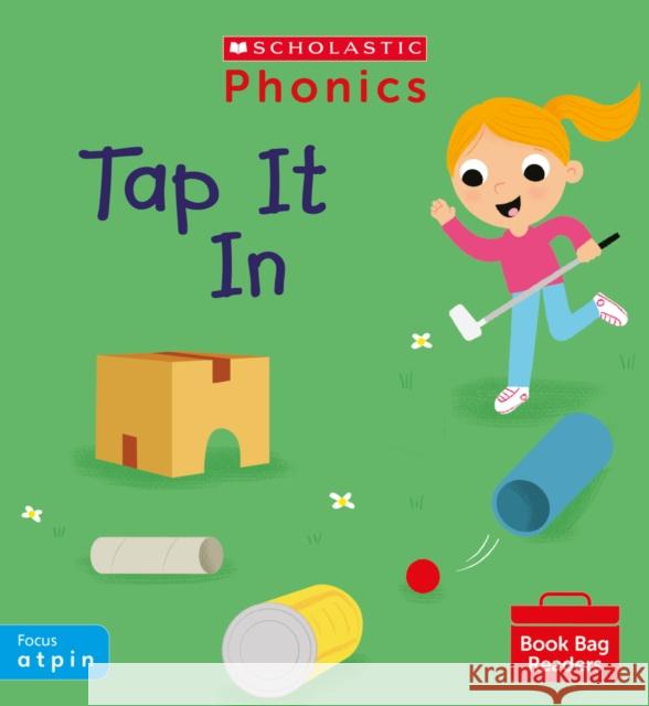 Tap It In (Set 1) Catherine Baker 9780702308666 Scholastic - książka