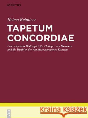 Tapetum Concordiae Reinitzer, Heimo 9783110278873 De Gruyter - książka