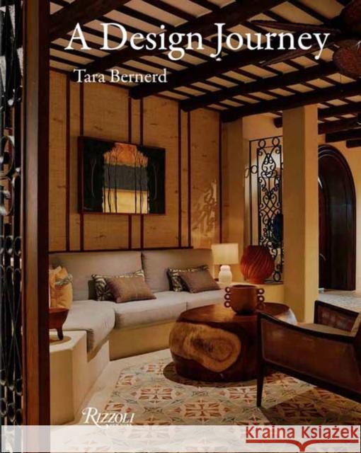 Tara Bernerd: A Design Journey Tara Bernerd 9780847876457 Rizzoli International Publications - książka