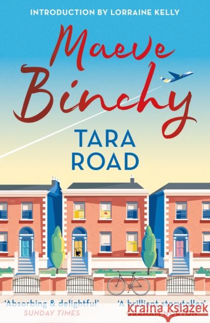 Tara Road: 25th Anniversary Edition Maeve Binchy 9781398715196 Orion Publishing Co - książka