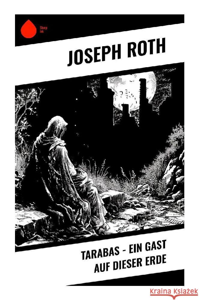 Tarabas - Ein Gast auf dieser Erde Roth, Joseph 9788028349639 Sharp Ink - książka