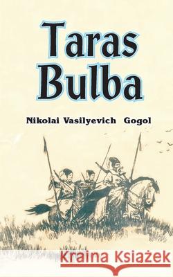 Taras Bulba Nikolai Vasil'evich Gogol 9780898752335 University Press of the Pacific - książka