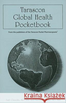 Tarascon Global Health Pocketbook  9780763778897 Jones & Bartlett Publishers - książka