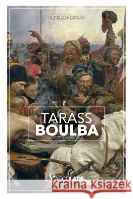 Tarass Boulba: bilingue russe/français (+ lecture audio intégrée) Gogol, Nicolas 9782378080358 L'Accolade Editions - książka