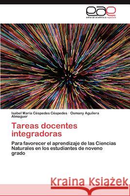 Tareas Docentes Integradoras  9783846578797 Editorial Acad Mica Espa Ola - książka