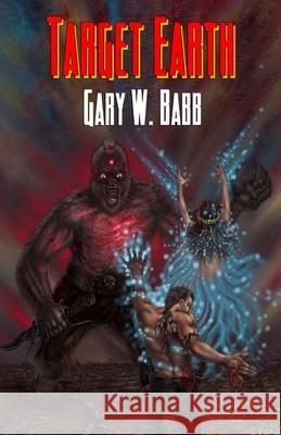 Target Earth: Earth Is Ours - Book 2 Babb, Gary W. 9781786954176 Double Dragon - książka