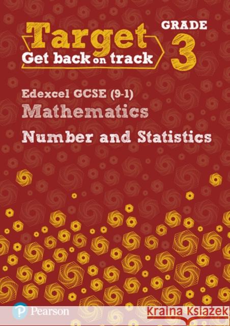 Target Grade 3 Edexcel GCSE (9-1) Mathematics Number and Statistics Workbook Diane Oliver 9780435183325 Intervention Maths - książka