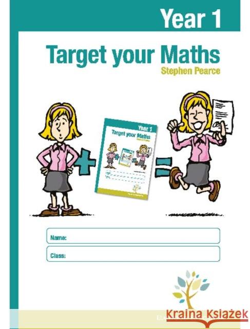 Target Your Maths Year 1 Workbook Stephen Pearce 9781906622619 Elmwood Education Limited - książka