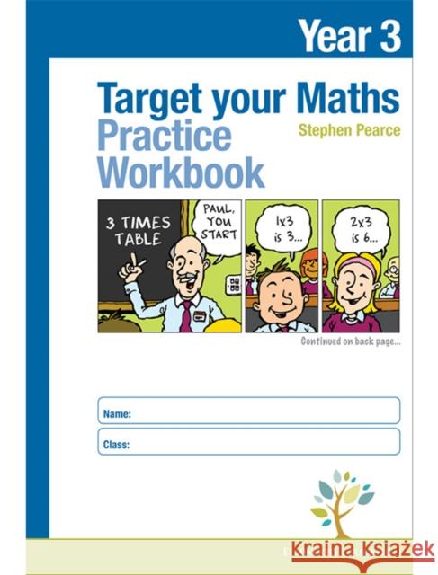 Target your Maths Year 3 Practice Workbook Stephen Pearce 9781906622664 Elmwood Education Limited - książka