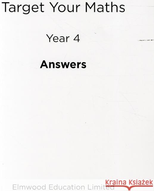 Target Your Maths Year 4 Answer Book Stephen Pearce 9781906622329 Elmwood Education Limited - książka