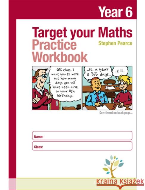 Target your Maths Year 6 Practice Workbook Stephen Pearce 9781906622695 Elmwood Education Limited - książka