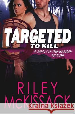 Targeted Riley McKissack 9780991329908 Riley McKissack LLC - książka