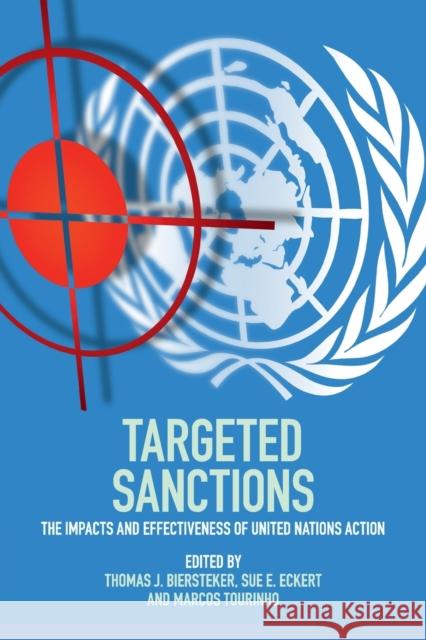 Targeted Sanctions: The Impacts and Effectiveness of United Nations Action Biersteker, Thomas J. 9781107593091 Cambridge University Press - książka