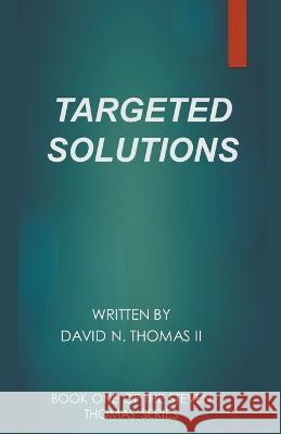 Targeted Solutions David Thomas 9798201643140 David Thomas - książka