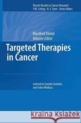 Targeted Therapies in Cancer  9783540460909 SPRINGER-VERLAG BERLIN AND HEIDELBERG GMBH &  - książka