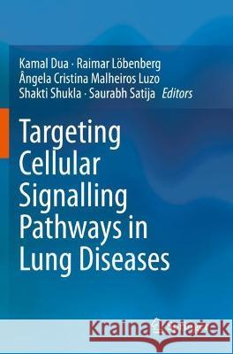 Targeting Cellular Signalling Pathways in Lung Diseases  9789813368293 Springer Nature Singapore - książka