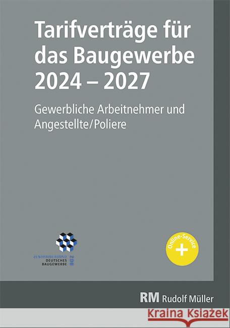 Tarifverträge für das Baugewerbe 2024-2027 Jöris, Heribert 9783481047832 RM Rudolf Müller Medien - książka