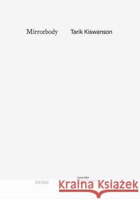 Tarik Kiswanson Tarik Kiswanson 9783954763511 Distanz Publishing - książka