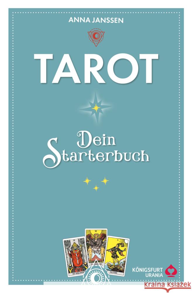 Tarot - Dein Starterbuch Janssen, Anna 9783868265729 Königsfurt Urania - książka