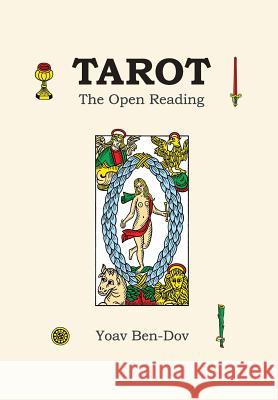 Tarot - the Open Reading Ben-Dov, Yoav 9781492248996 Createspace - książka