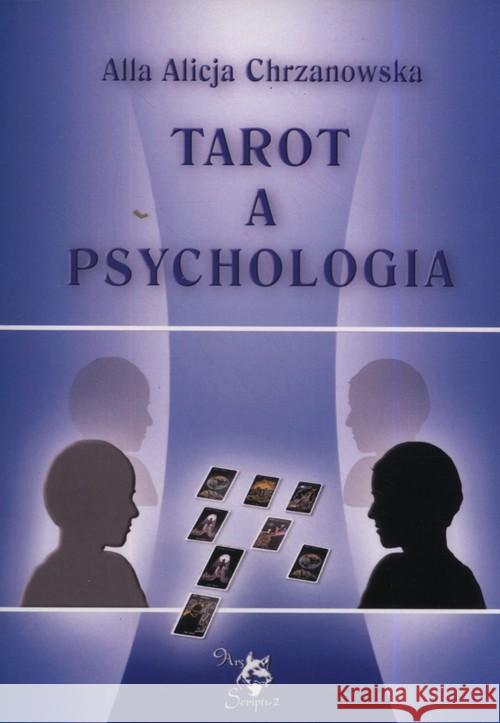 Tarot a psychologia Chrzanowska Alla Alicja 9788360472262 Ars Scripti-2 - książka