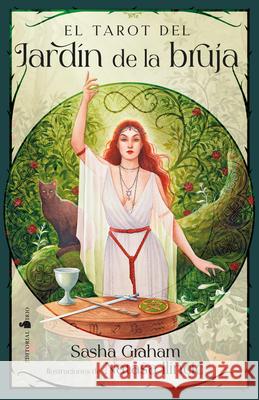 Tarot del Jard?n de la Bruja, El Sasha Graham Natasa Ilincic 9788410335837 Editorial Sirio - książka