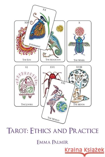 Tarot: Ethics and Practice Emma Palmer 9781908293473 Cgw - książka