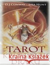 Tarot keltských draků Lisa Hunt 9788073705770 Synergie - książka