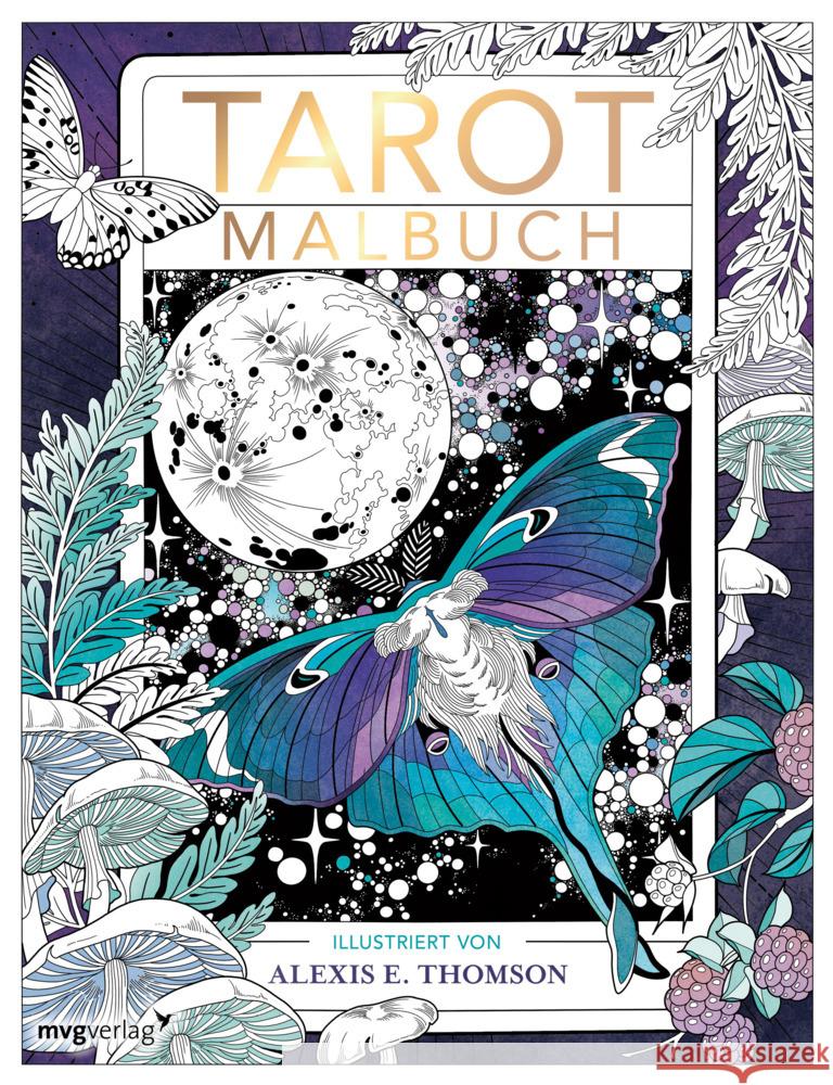 Tarot-Malbuch Thomson, Alexis E. 9783747404508 mvg Verlag - książka