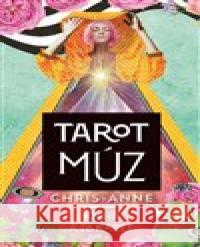 Tarot Múz Chris-Anne 9788073706586 Synergie - książka