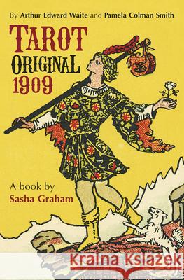 Tarot Original 1909 Book Sasha Graham Arthur Edward Waite Pamela Colman Smith 9780738773193 Llewellyn Publications - książka