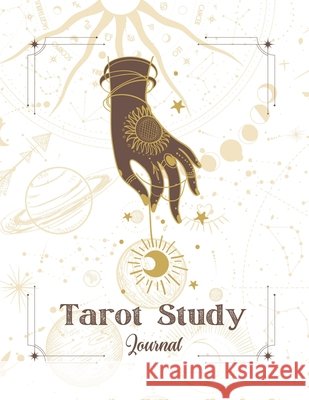 Tarot Study Journal: Learn Tarot Through Journaling Sunday Marvin 9781312085183 Lulu.com - książka