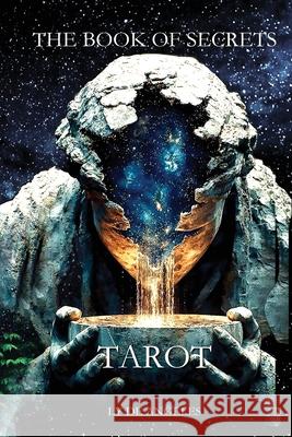 Tarot the Book of Secrets Ly D 9780645521467 Ly de Angeles - książka