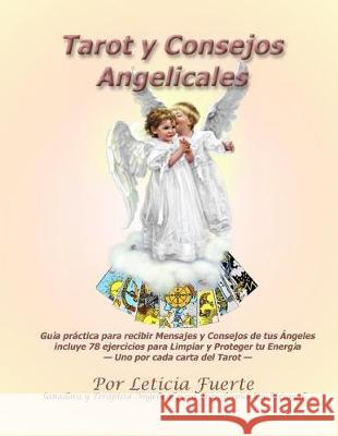 Tarot y Consejos Angelicales Leticia Fuerte 9781975652821 Createspace Independent Publishing Platform - książka