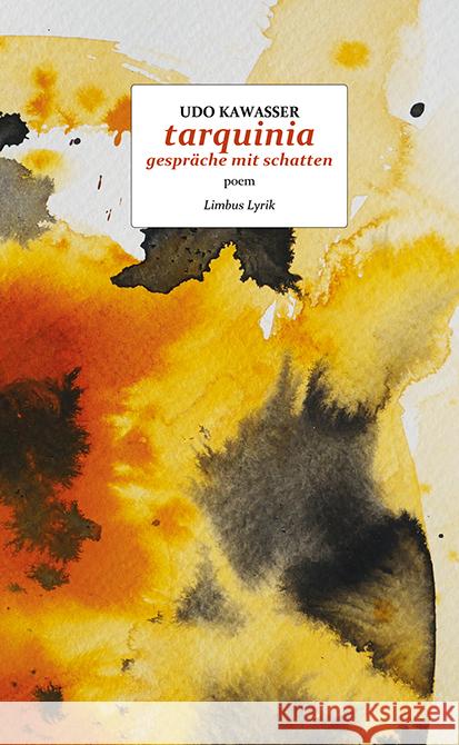 tarquinia - gespräche mit schatten Kawasser, Udo 9783990392553 Limbus Verlag - książka