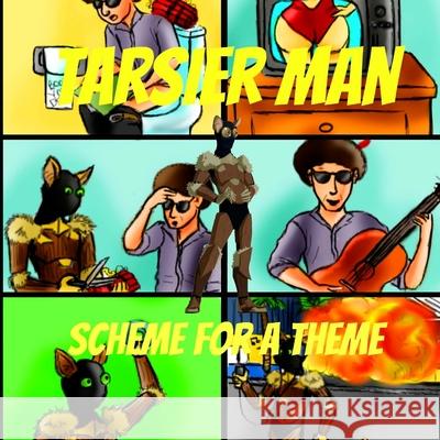 Tarsier Man: Scheme For A Theme Pei, Pei 9781484055496 Createspace - książka