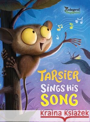 Tarsier Sings His Song Terri Tatchell, Ivan Sulima 9781777286842 Fielding House Press Ltd. - książka