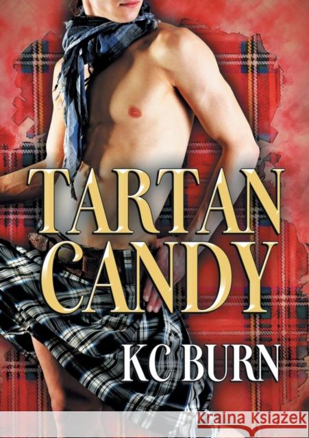 Tartan Candy (Français) (Translation) Burn, Kc 9781635337310 Dreamspinner Press - książka