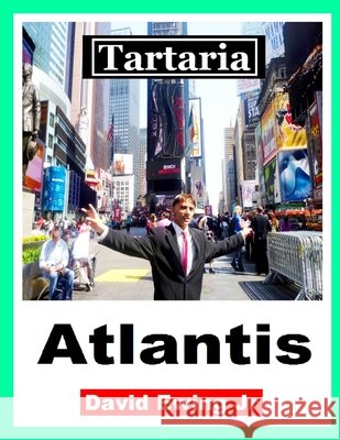 Tartaria - Atlantis: (nicht in Farbe) David Ewing, Jr 9798712719457 Independently Published - książka