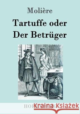 Tartuffe oder Der Betrüger Moliere 9783843051378 Hofenberg - książka