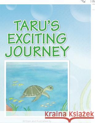 Taru's Exciting Journey Barbara T. Browning 9781441534286 Xlibris Corporation - książka
