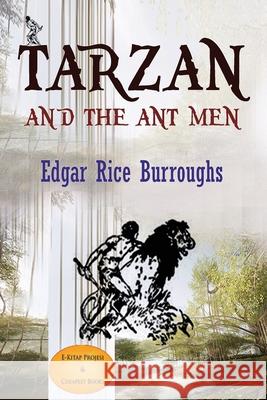 Tarzan and the Ant Men Edgar Rice Burroughs 9786257120005 E-Kitap Projesi & Cheapest Books - książka