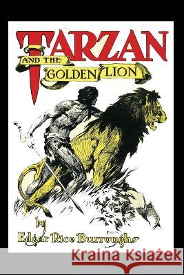 Tarzan and the Golden Lion Edgar Rice Burroughs 9781515443612 Positronic Publishing - książka