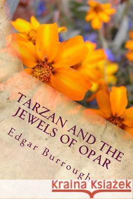Tarzan and the Jewels of Opar Edgar Rice Burroughs 9781986590716 Createspace Independent Publishing Platform - książka